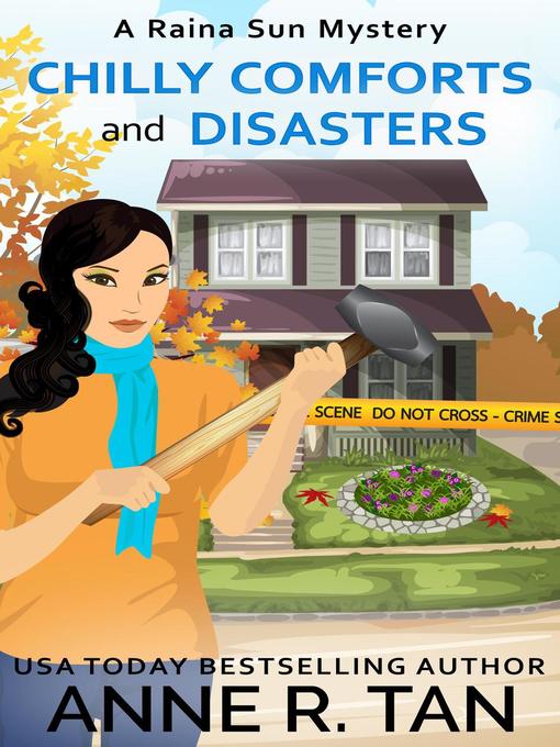 Title details for Chilly Comforts and Disasters by Anne R. Tan - Available
